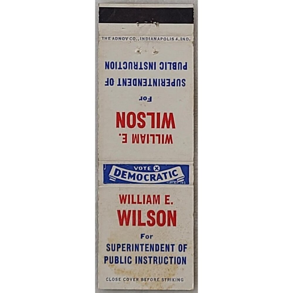 William E Wilson 1960s Political Campaign Indiana Superintendent Matchbook